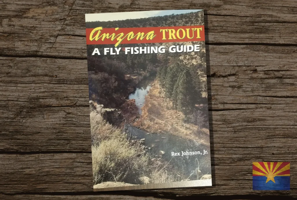 Arizona Trout A Fly Fishing Guide Best Arizona Fishing Books Guides