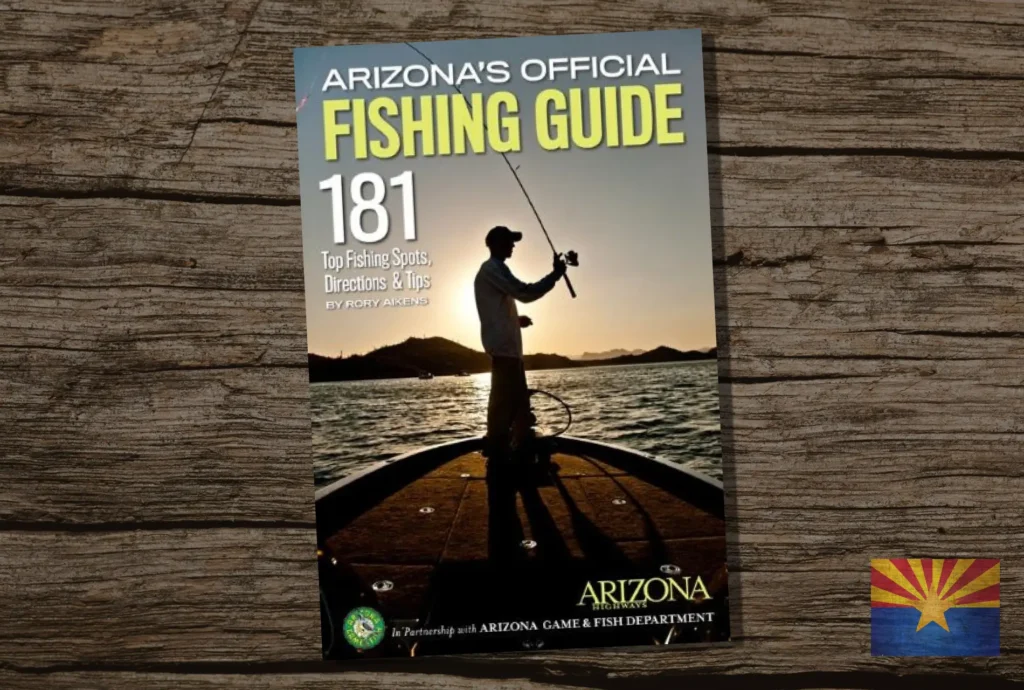 Arizonas Official Fishing Guide 181 Top Fishing Spots Directions Tips Best Arizona Fishing Books Guides