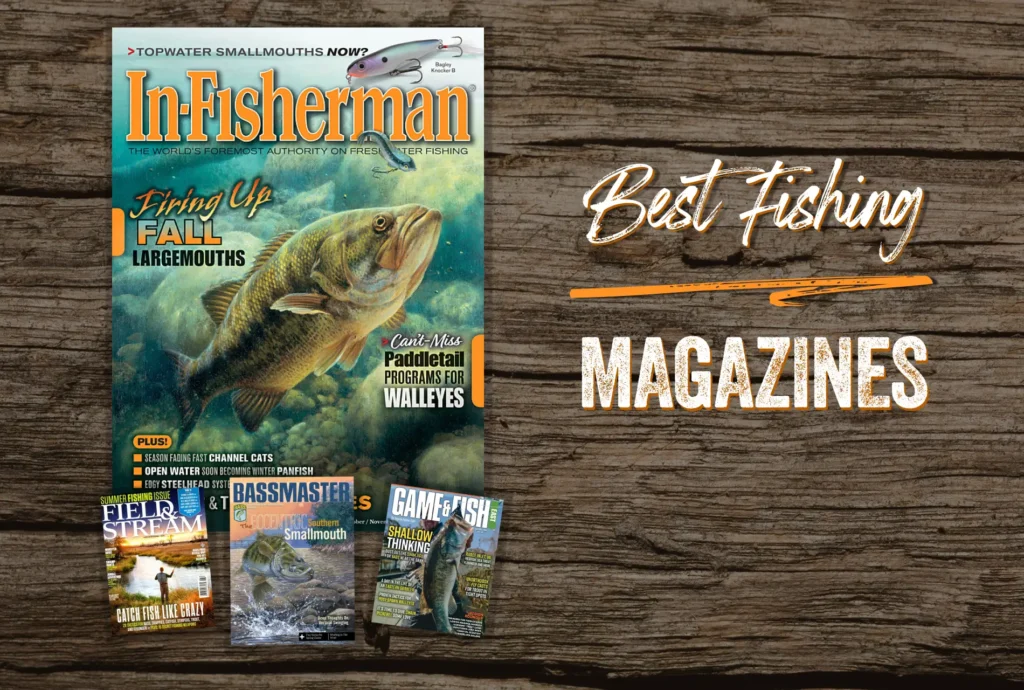 Best Fishing Magazines Ultimate Listing