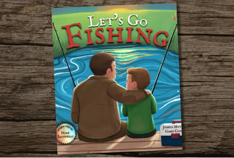 Lets Go Fishing A Book For All Young Anglers Best Fishing Books Guides