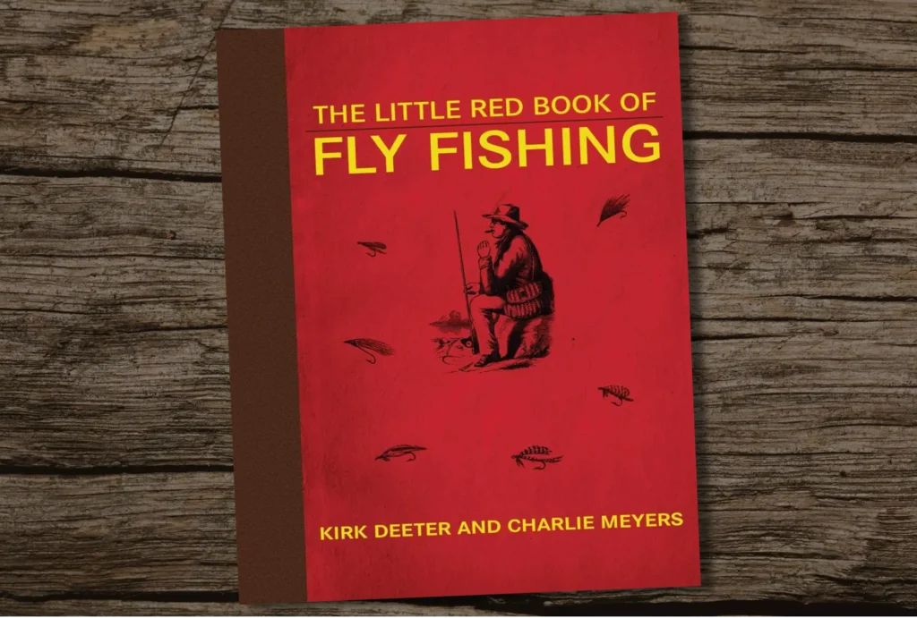 The Little Red Book Of Fly Fishing Little Books Best Fishing Books Guides