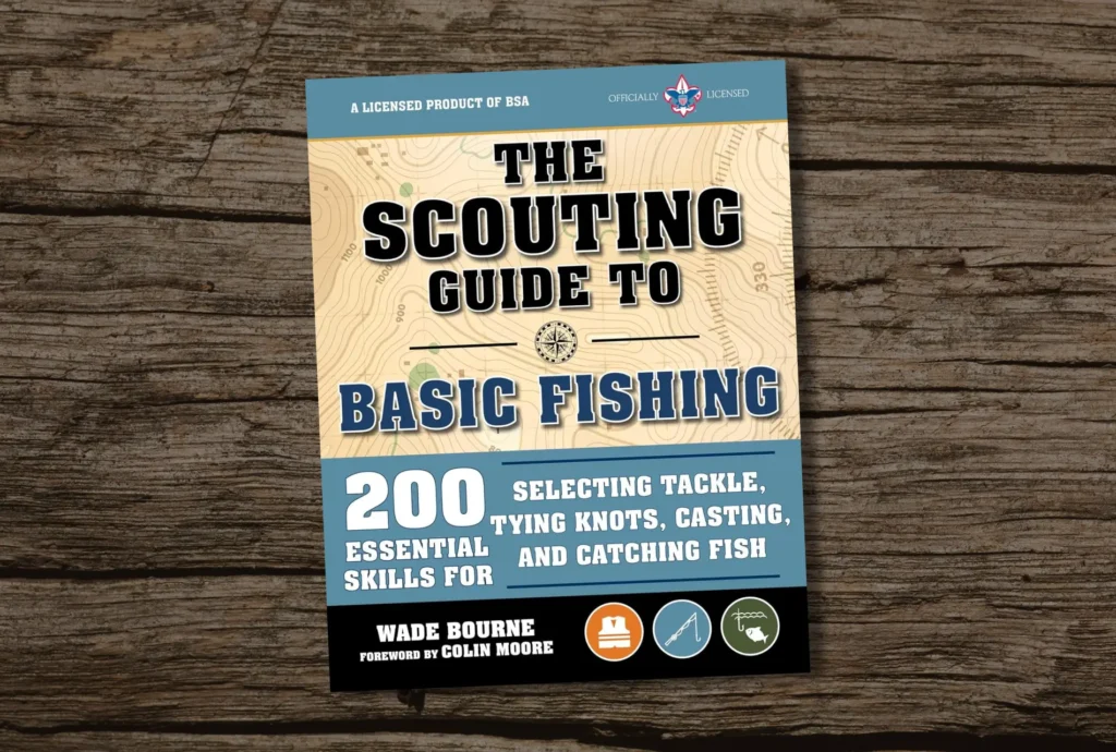 The Scouting Guide To Basic Fishing Fish Best Fishing Books Guides